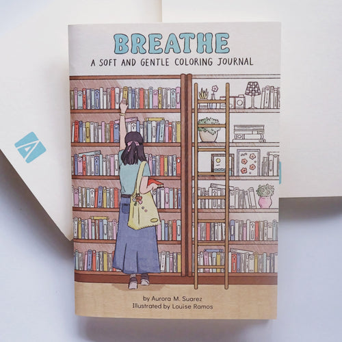 Breathe: A Soft and Gentle Coloring Journal
